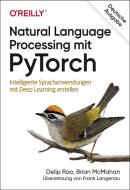 Natural Language Processing mit PyTorch di Delip Rao, Brian McMahan edito da Dpunkt.Verlag GmbH