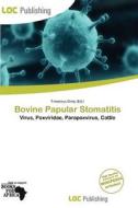Bovine Papular Stomatitis edito da Loc Publishing