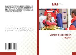 Manuel des premiers secours di L. Gana edito da Éditions universitaires européennes