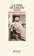 Vida de Chéjov / Life of Chekhov di Irene Nemirovsky edito da SALAMANDRA