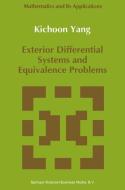 Exterior Differential Systems and Equivalence Problems di Kichoon Yang edito da Springer Netherlands