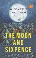 The Moon and Sixpence di W. Somerset Maugham edito da Delhi Open Books