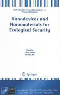 Nanodevices and Nanomaterials for Ecological Security edito da Springer Netherlands