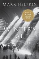 Winter's Tale di Mark Helprin edito da Houghton Mifflin Harcourt
