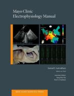 Mayo Clinic Electrophysiology Manual edito da Oxford University Press Inc