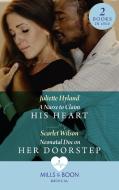 A Nurse To Claim His Heart / Neonatal Doc On Her Doorstep di Juliette Hyland, Scarlet Wilson edito da HarperCollins Publishers