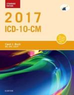 2017 Icd-10-cm Standard Edition di Carol J. Buck edito da Elsevier - Health Sciences Division