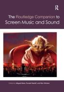 The Routledge Companion To Screen Music And Sound edito da Taylor & Francis Ltd