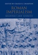 Roman Imperialism di Champion edito da John Wiley & Sons