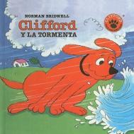 Clifford y la Tormenta di Norman Bridwell edito da Perfection Learning