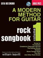 A Modern Method for Guitar Rock Songbook, Volume 1 [With CD (Audio)] edito da BERKLEE PR