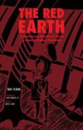 The Red Earth di Bu Tran Binh edito da Ohio University Press