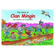 Clan Mingin di Alison Mary Fitt edito da Lomond Books