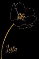 Leila: Personalized Writing Journal for Women - Elegant Black and Gold di Fancy Names Press edito da INDEPENDENTLY PUBLISHED