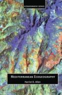 Mediterranean Ecogeography di Harriett Allen edito da Taylor & Francis Ltd