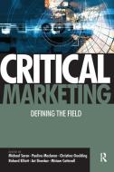 Critical Marketing di Pauline Maclaran edito da Taylor & Francis Ltd