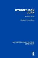Byron's Don Juan di Elizabeth French (University of Calgary Boyd edito da Taylor & Francis Ltd