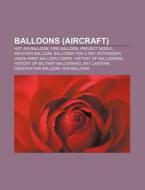 Balloons Aircraft : Hot Air Balloon, Fi di Books Llc edito da Books LLC, Wiki Series