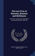 The Law Firm Of Bronson, Bronson And Mckinnon edito da Sagwan Press