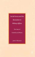 Social Forces and the Revolution in Military Affairs di James F. Rochlin edito da Palgrave Macmillan