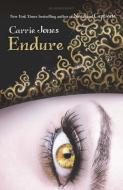 Endure di Carrie Jones edito da Bloomsbury Publishing PLC