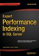 Expert Performance Indexing in SQL Server di Jason Strate, Grant Fritchey edito da APRESS L.P.