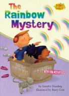 The Rainbow Mystery di Jennifer A. Dussling edito da KANE PR