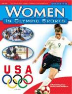 Women In Olympic Sports di #United States Olympic Committee Cain,  Janet edito da Griffin Publishing