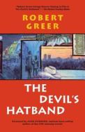The Devil\'s Hatband di Robert Greer edito da North Atlantic Books,u.s.