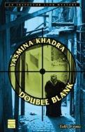 Double Blank di Yasmina Khadra edito da Toby Press Ltd