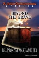 Beyond the Grave di Marcia Muller edito da Speaking Volumes, LLC