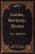 Locke, Berkely & Hume di John Locke, George Berkeley edito da Cosimo Classics