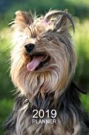 Yorkie Planner: 2019: Practical Yorkshire Terrier Organizer and Notebook di Pampered Pooch Stationery edito da LIGHTNING SOURCE INC