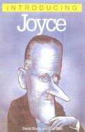 Introducing Joyce di David Norris edito da Icon Books Ltd
