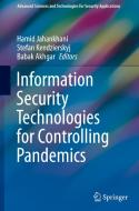 Information Security Technologies for Controlling Pandemics edito da Springer International Publishing