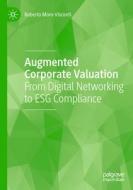 Augmented Corporate Valuation di Roberto Moro-Visconti edito da Springer International Publishing