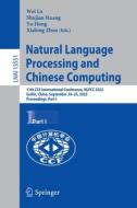 Natural Language Processing and Chinese Computing edito da Springer International Publishing