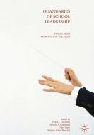 Quandaries of School Leadership edito da Springer International Publishing