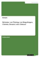 Melusine von Thüring von Ringoltingen. Christin, Monster oder Dämen? di Anonymous edito da GRIN Verlag