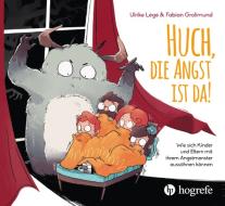 Huch, die Angst ist da! di Ulrike Légé, Fabian Grolimund edito da Hogrefe AG