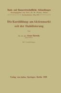 Die Kursbildung am Aktienmarkt seit der Stabilisierung di Ernst Horwitz edito da Springer Berlin Heidelberg