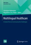Multilingual Healthcare edito da Springer Fachmedien Wiesbaden