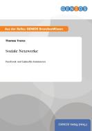 Soziale Netzwerke di Thomas Trares edito da GBI-Genios Verlag
