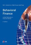 Behavioral Finance di Rolf J. Daxhammer, Mate Facsar, Zsolt Alexander Papp edito da Uvk Verlag