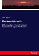 Ehrentage Oesterreichs di Oscar Teuber edito da hansebooks