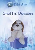 Snuffis Odyssee di Kiki Alm edito da Books on Demand