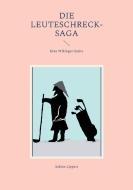 Die Leuteschreck-Saga di Sabine Lippert edito da Books on Demand