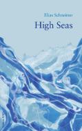 High Seas di Elias Schneitter edito da Edition Baes