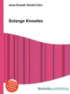 Solange Knowles di Jesse Russell, Ronald Cohn edito da Book On Demand Ltd.