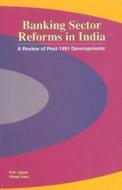 Banking Sector Reforms in India di R. K. Uppal edito da New Century Publications